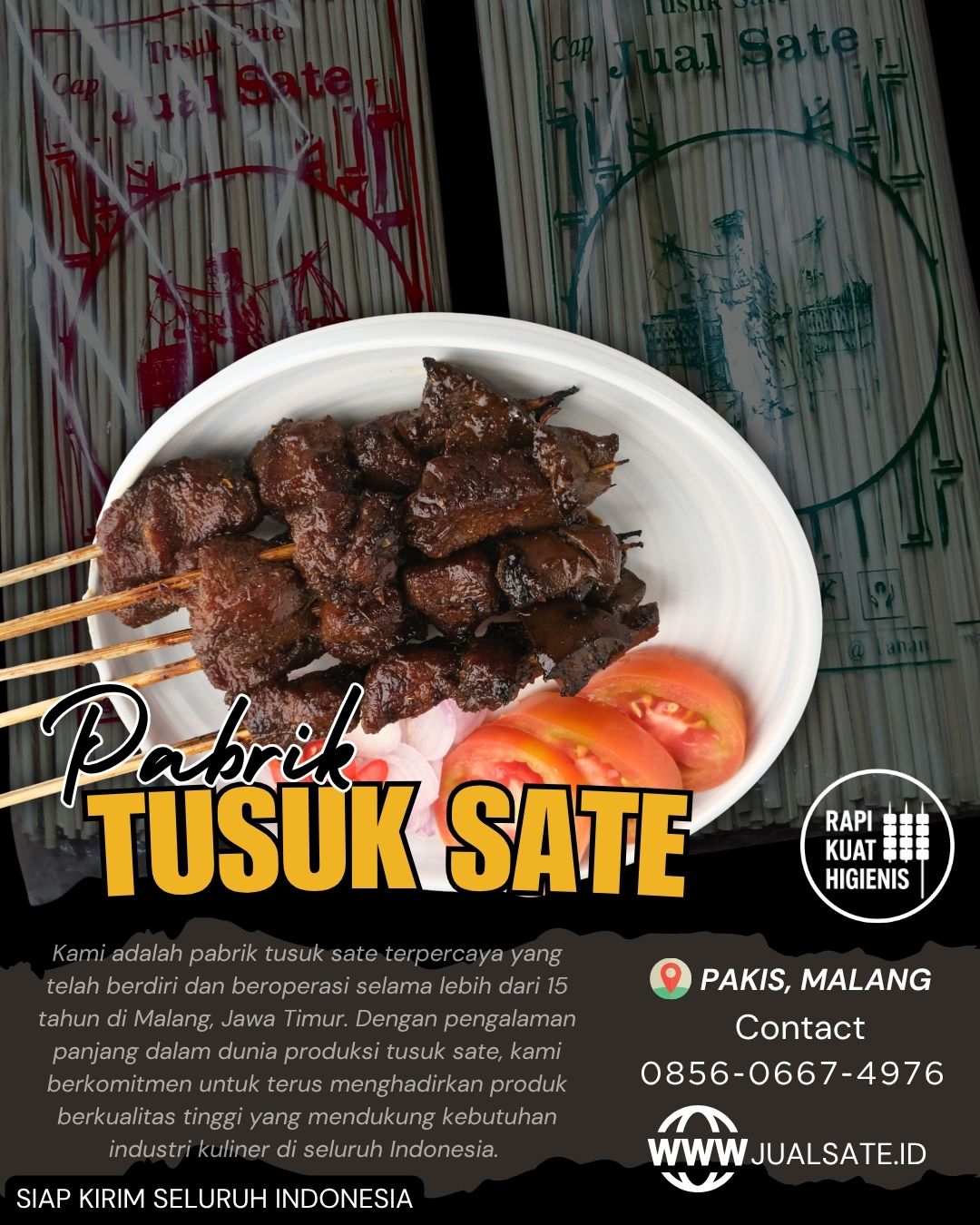 Tusuk Sate Bandung Dikirim dari Pabrik Malang – Harga Grosir, Kualitas Unggulan
