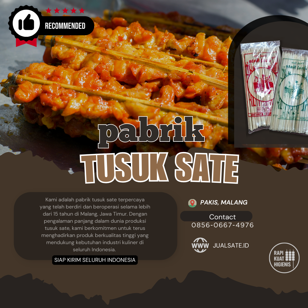 Produksi Tusuk Sate di Jakarta: Kecil Bambu, Besar Peran