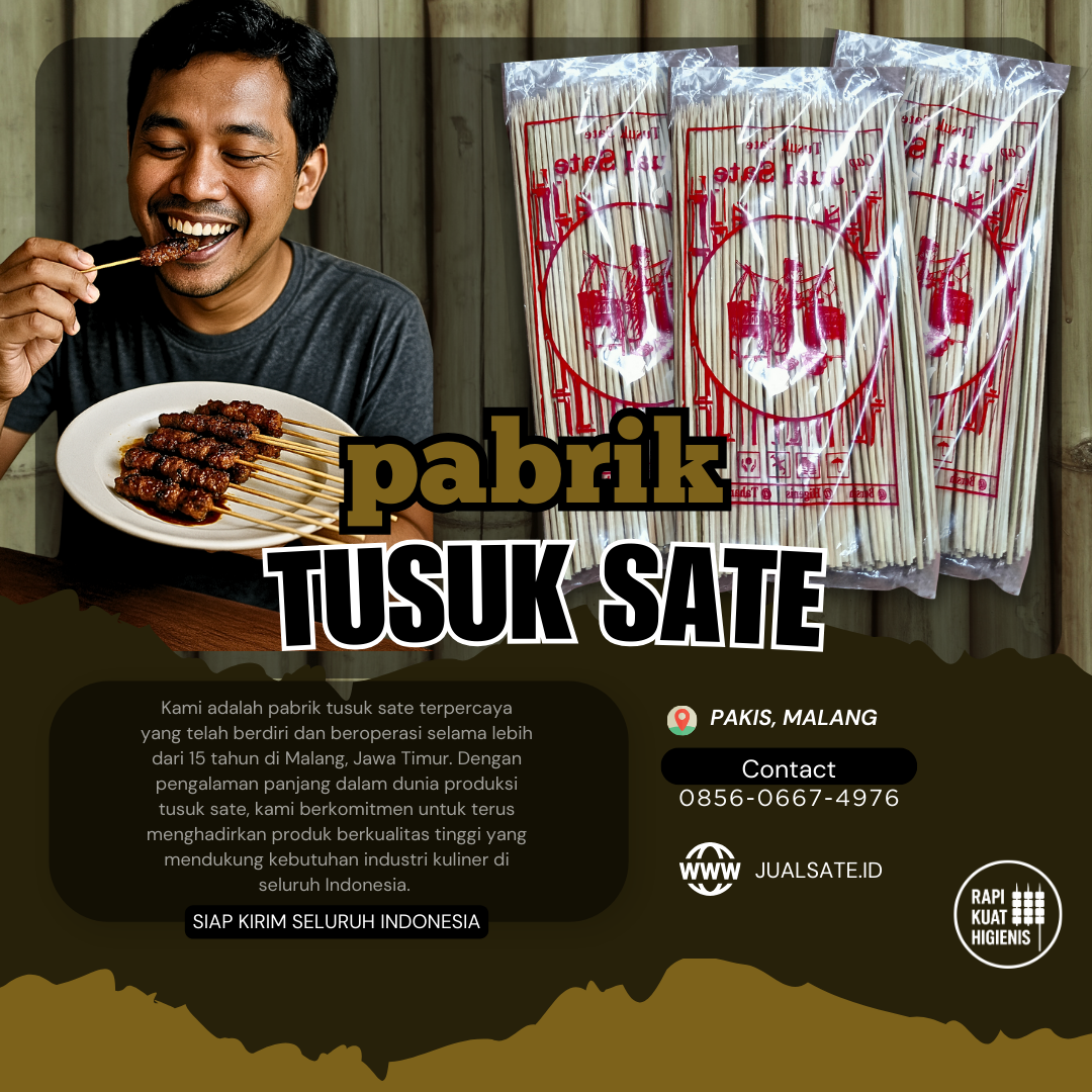 “Kenapa Surabaya Jadi Pasar Emas Buat Tusuk Sate”