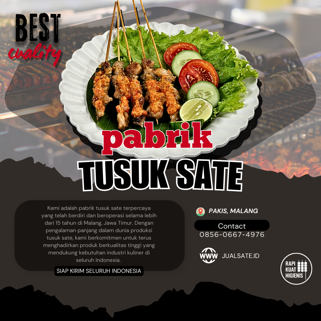 Tusuk Sate Surabaya: Penopang Bisnis Kecil Sampai Katering Besar